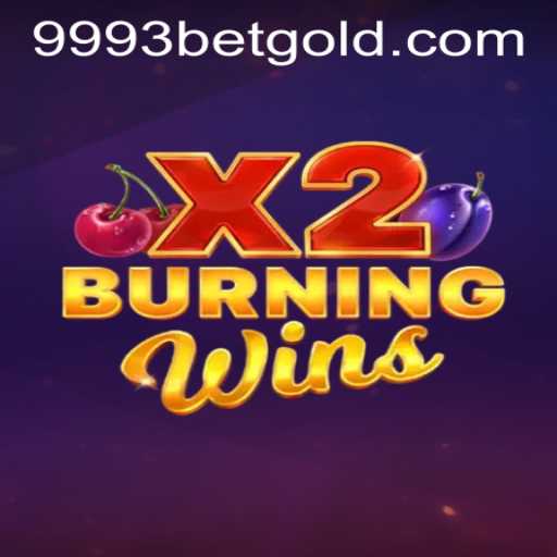 Exploring the Exciting World of BurningWinsX2 in the Context of 9993bet PH Login